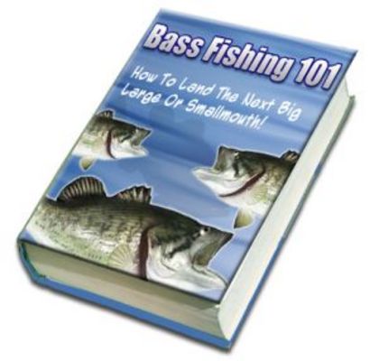 Product picture Bass Fishing 101: How To Catch The Next Big One