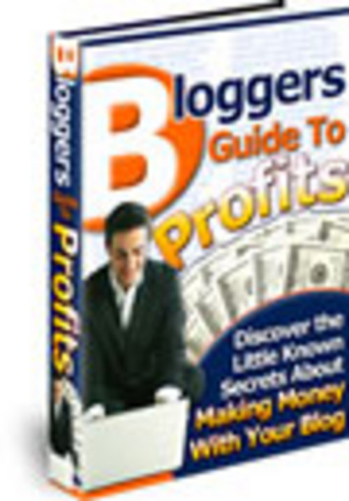 Product picture Bloggers Guide to Profits 